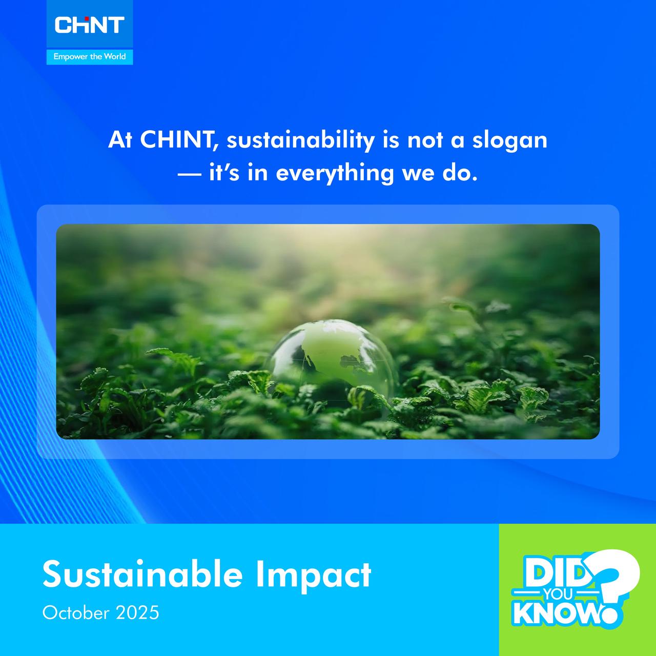 Did-you-know - CHINT-makes-sustainability-part-of-everything-we-do